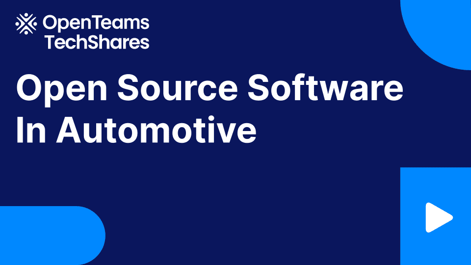 Open Source Software In Automotive