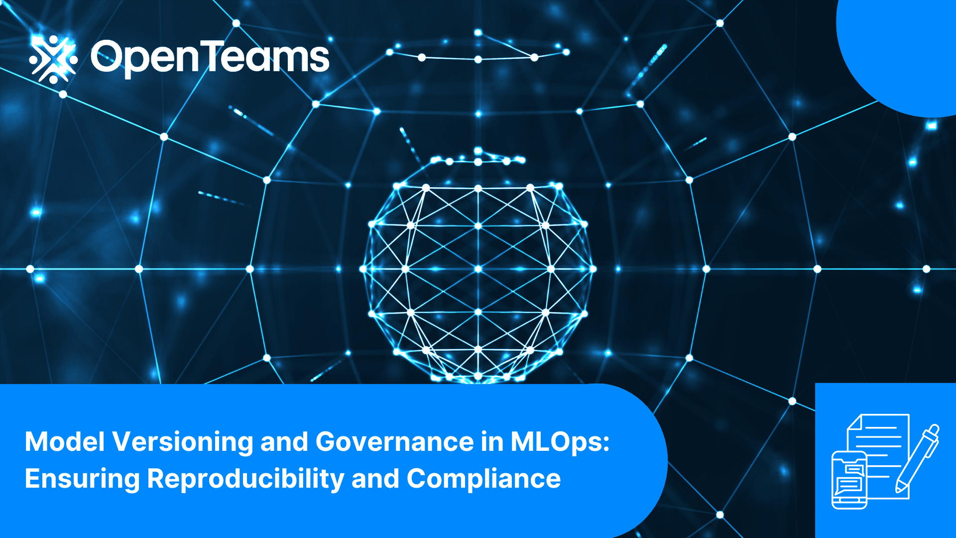 Model Versioning and Governance in MLOps: Ensuring Reproducibility and Compliance