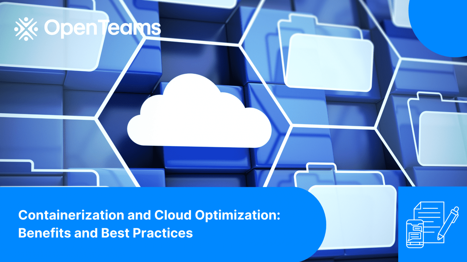 Containerization and Cloud Optimization: Benefits and Best Practices